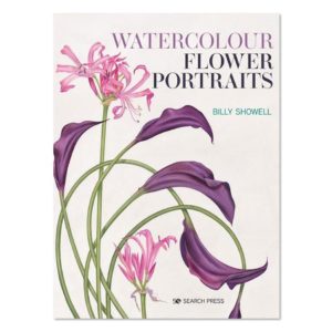 Watercolour Flower Portraits Book by Billy Showell